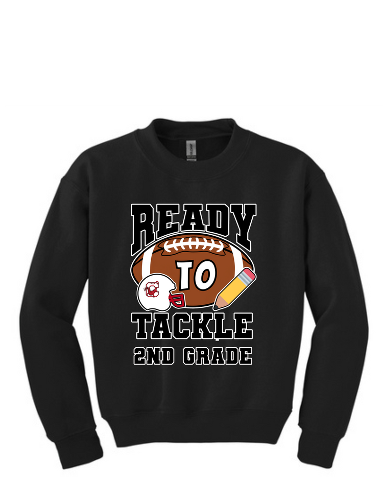 Ready to Tackle:Sweatshirt