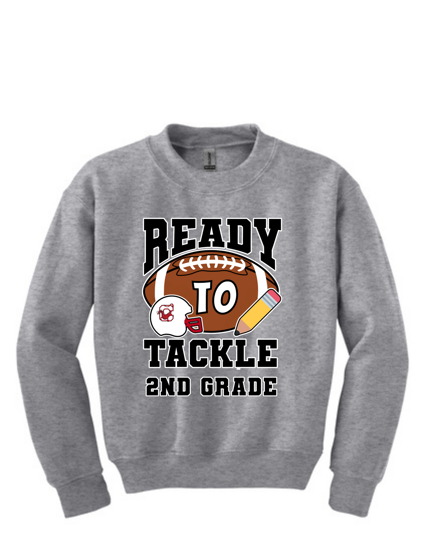 Ready to Tackle:Sweatshirt