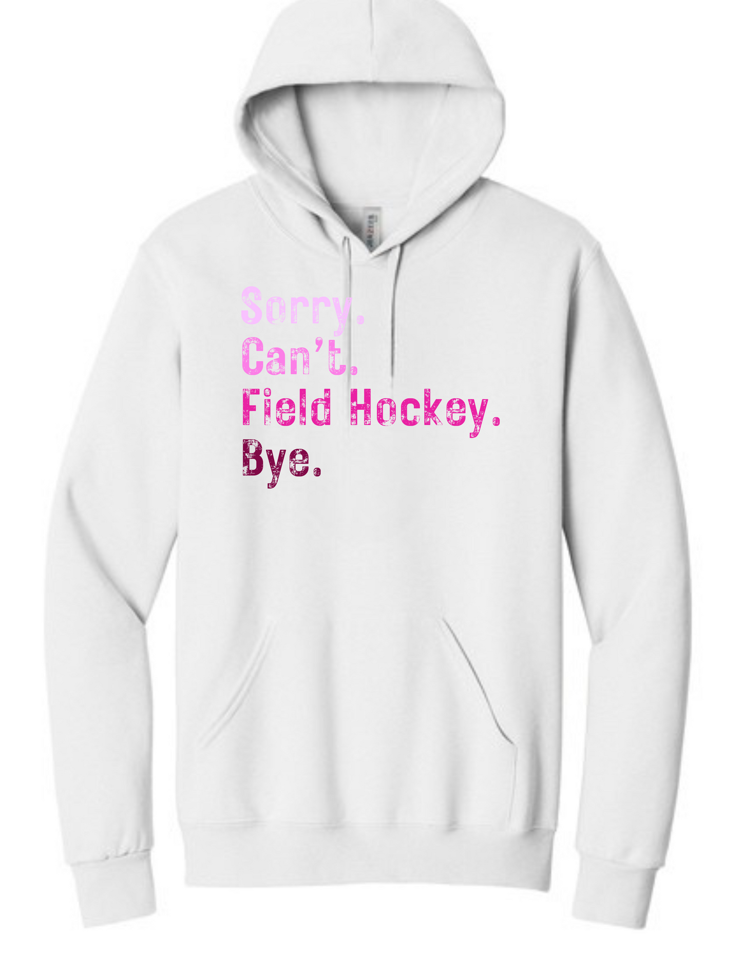 Field Hockey: Sorry Can't