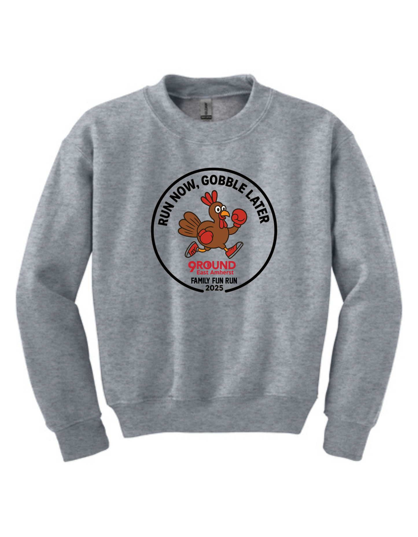 9Round: Run Now, Gobble Later Sweatshirt